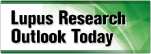 Lupus Research Outlook Today